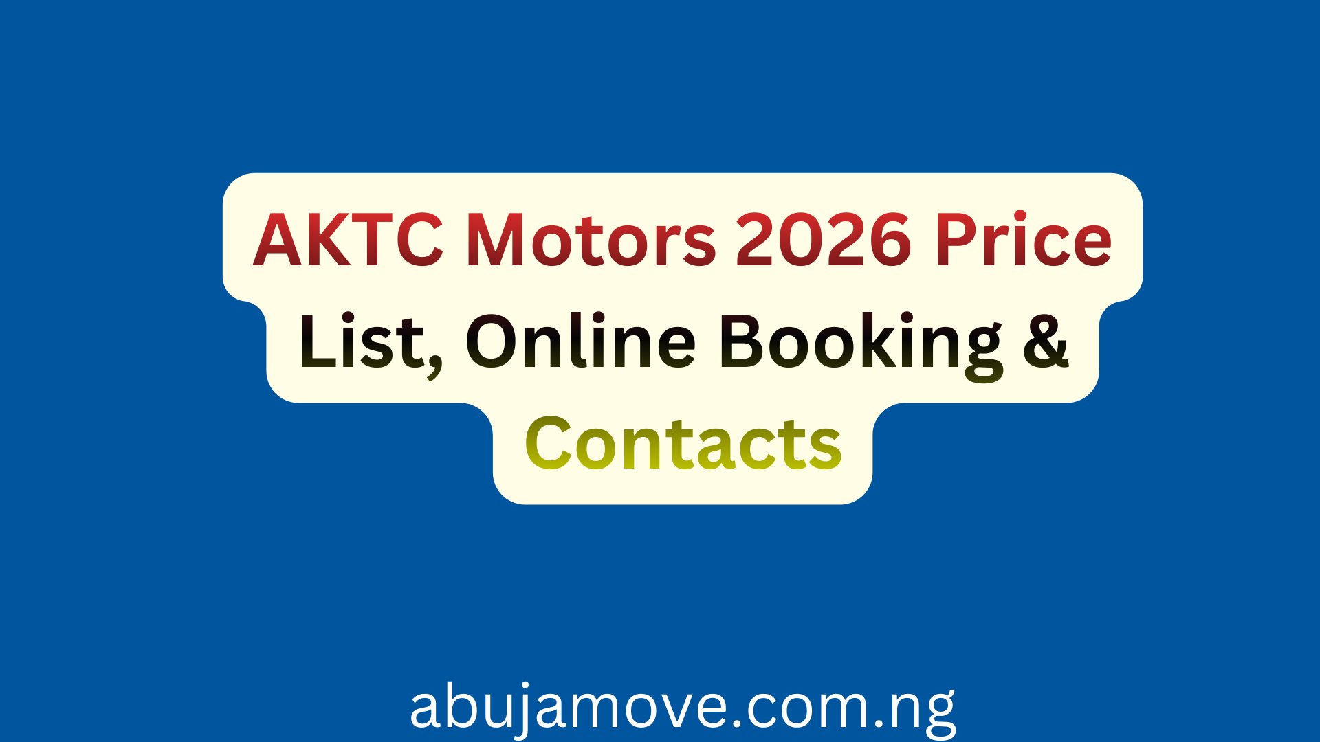 AKTC Motors 2026 Price List, Online Booking & Contacts