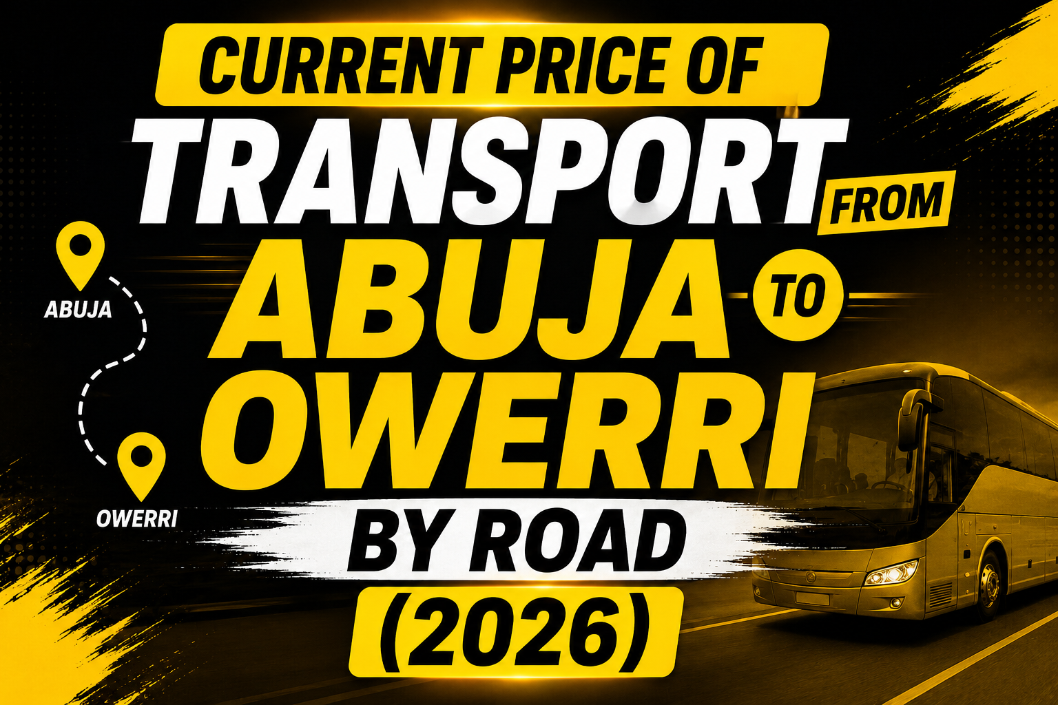 Current Price of Transport from Abuja to Owerri by Road (2026)