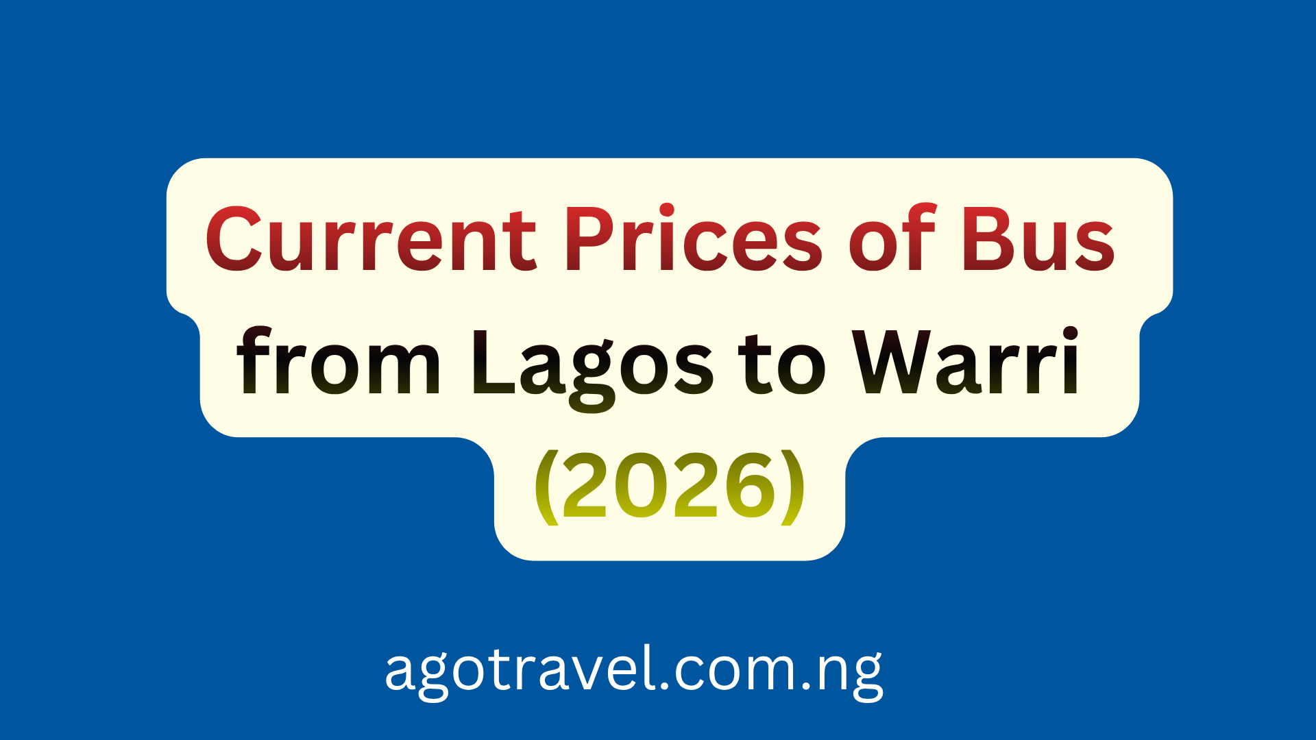 Current Prices of Bus from Lagos to Warri (2026)